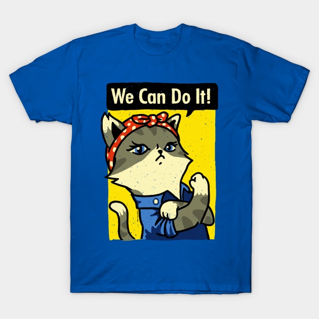 Purrrsist! We Can Do It! T-Shirt by vo_maria